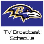 Baltimore Ravens TV Broadcast Schedule