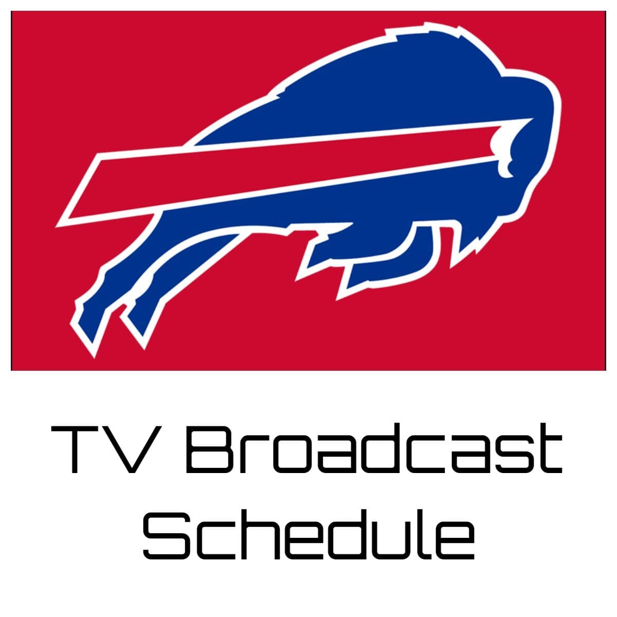 Buffalo Bills TV Broadcast Schedule