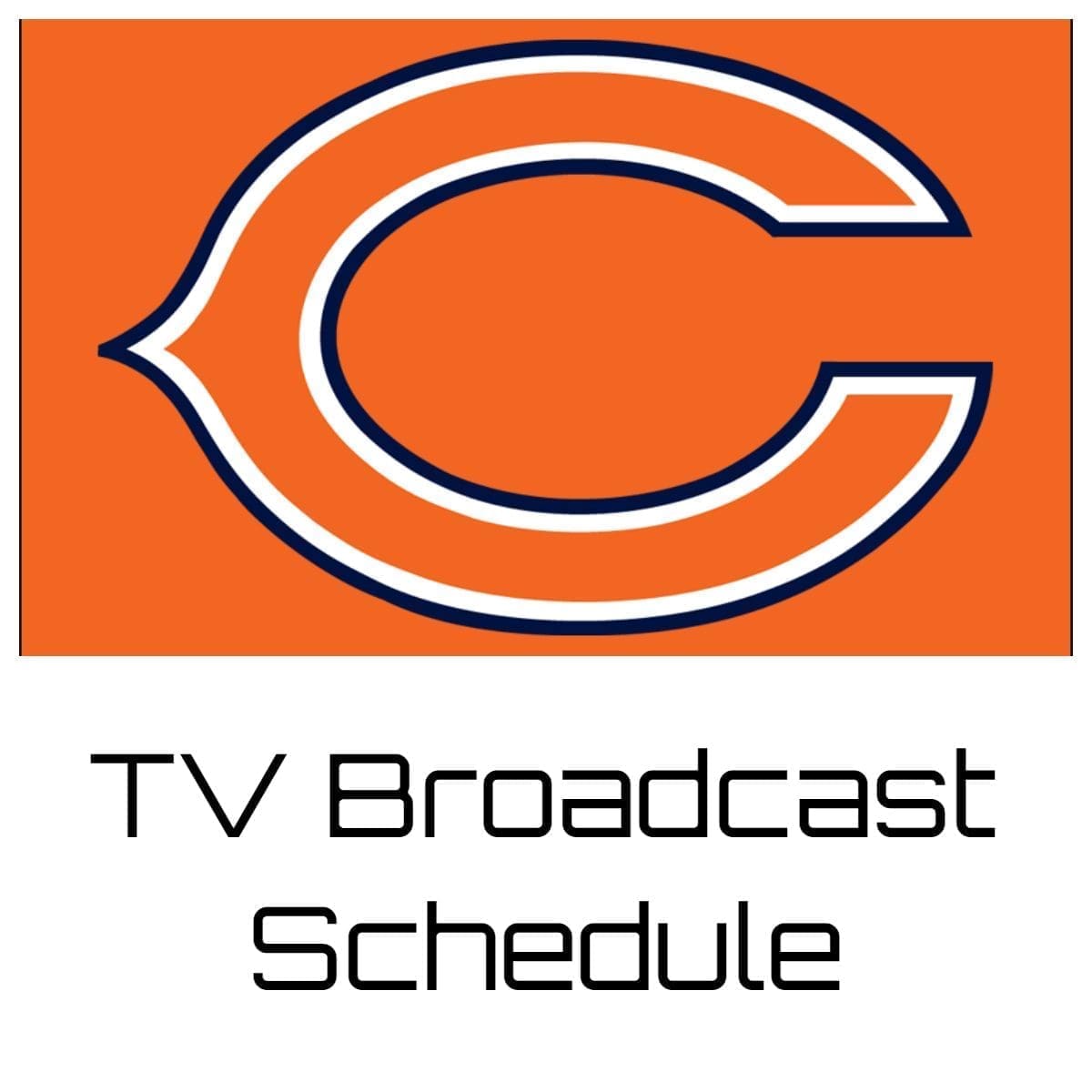Chicago Bears TV Broadcast Schedule 202324 Printable PDF