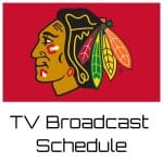 Chicago Blackhawks TV Broadcast Schedule