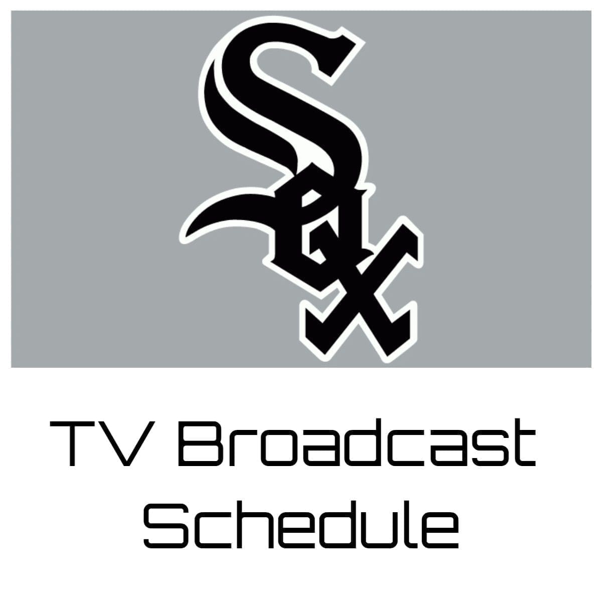 Chicago White Sox TV Broadcast Schedule 2023 NBC Sports Chicago