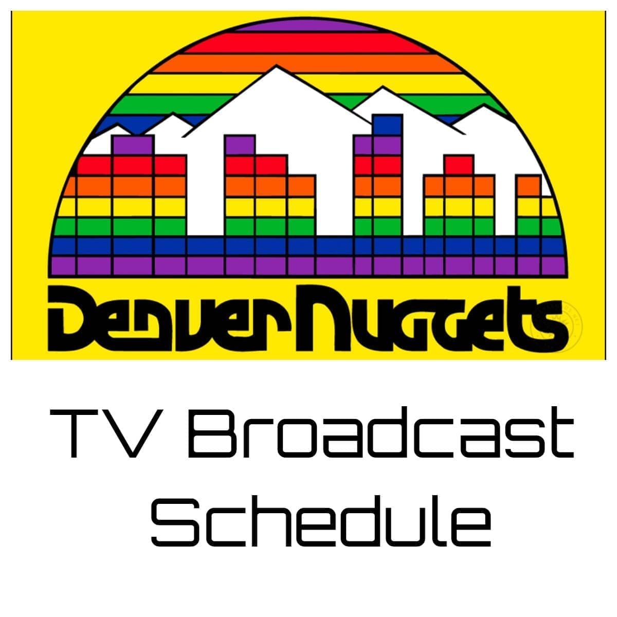 Denver Nuggets TV Broadcast Schedule 202223 Printable PDF