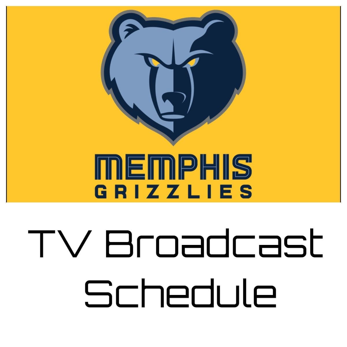 Memphis Grizzlies TV Broadcast Schedule