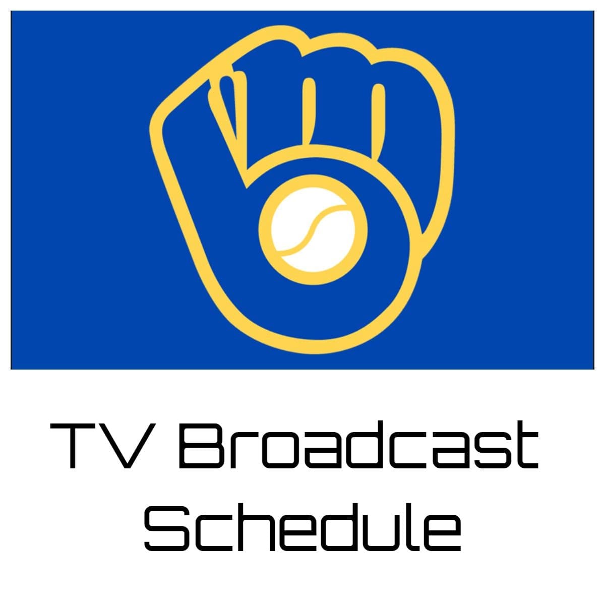 Milwaukee Brewers TV Broadcast Schedule