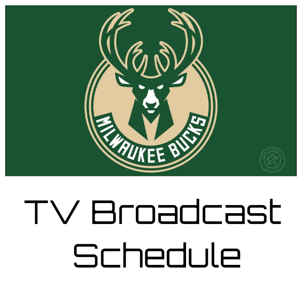 Milwaukee Bucks TV Broadcast Schedule
