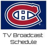 Montreal Canadiens TV Broadcast Schedule