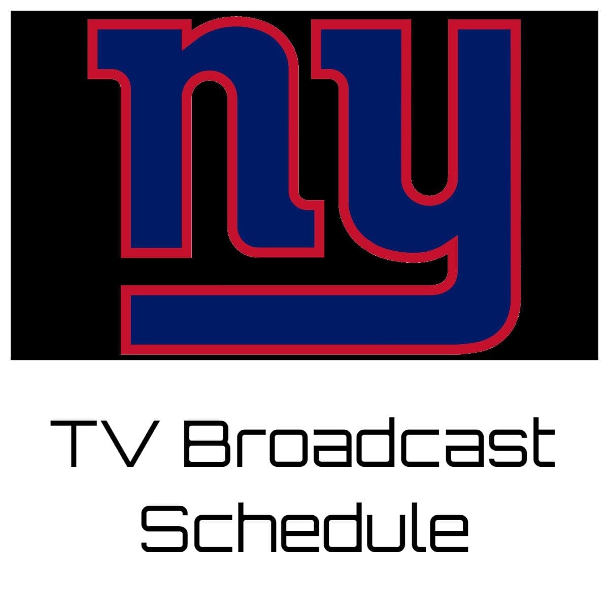 New York Giants TV Broadcast Schedule