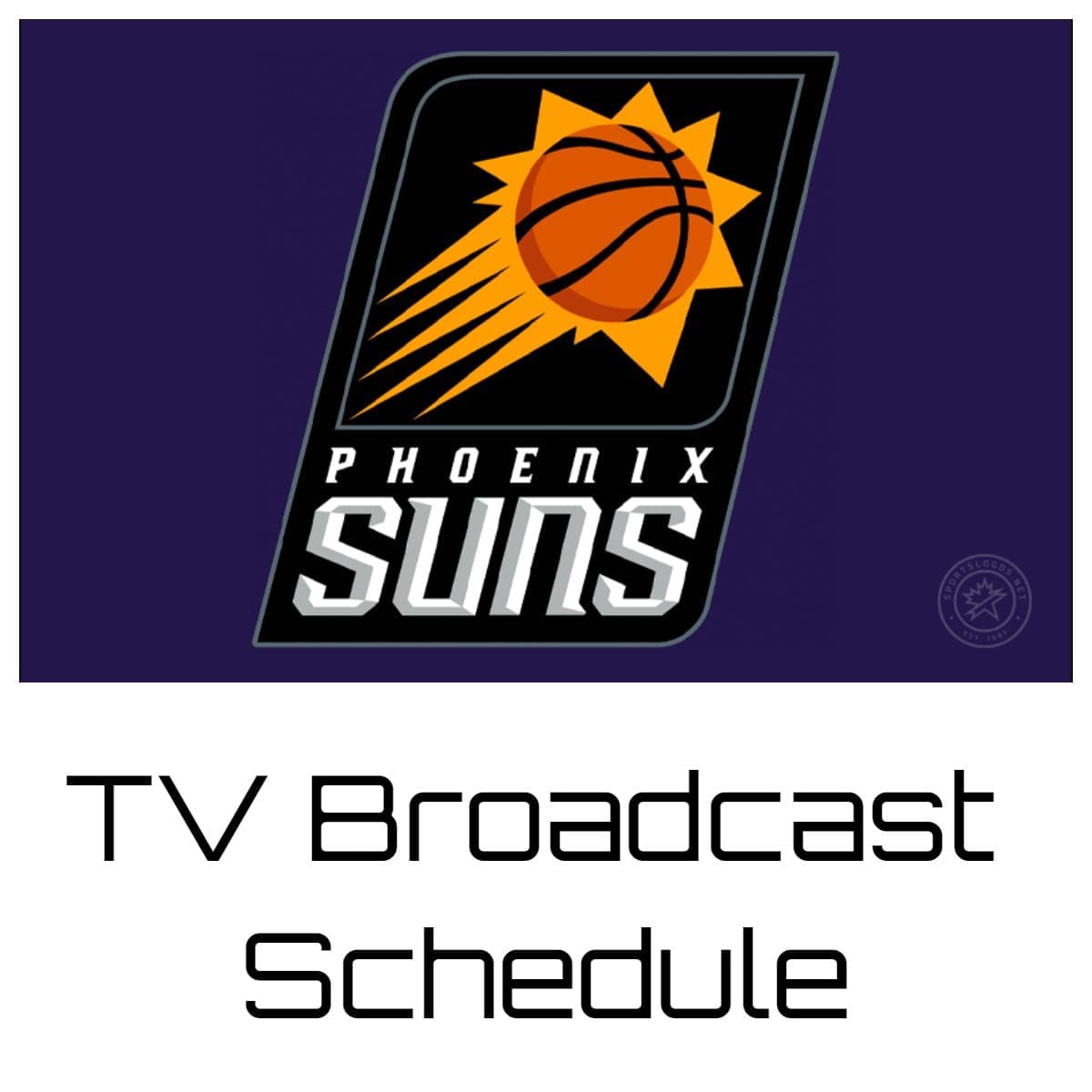 Phoenix Suns TV Broadcast Schedule
