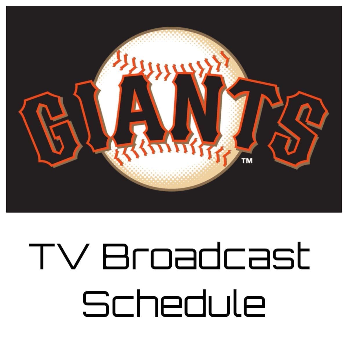 San Francisco Giants TV Broadcast Schedule 2025 NBC Bay Area