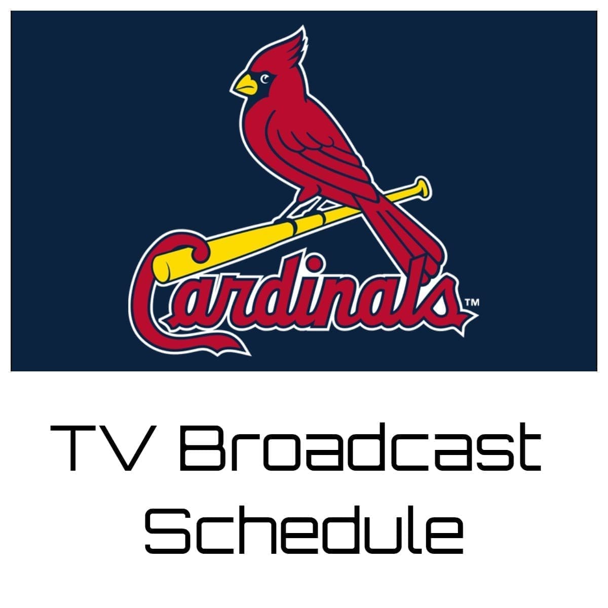 St. Louis Cardinals TV Broadcast Schedule 2023 Bally Sports Midwest