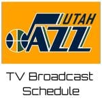 Utah Jazz TV Broadcast Schedule