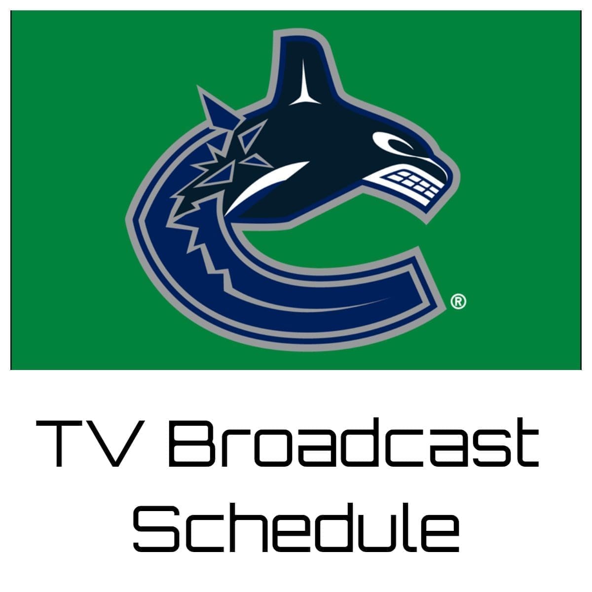 Vancouver Canucks TV Broadcast Schedule 202324