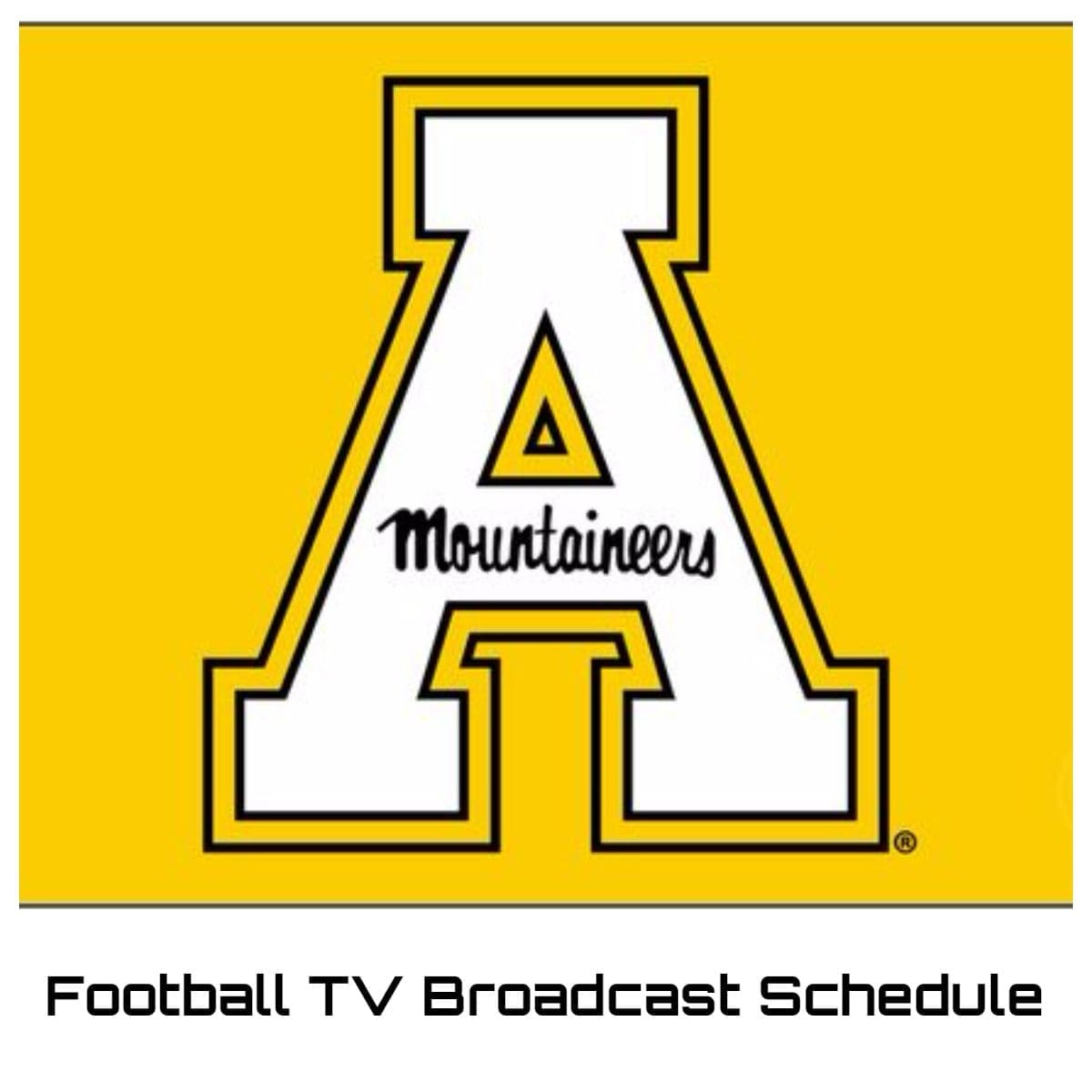 Appalachian State Mountaineers Football TV Broadcast Schedule