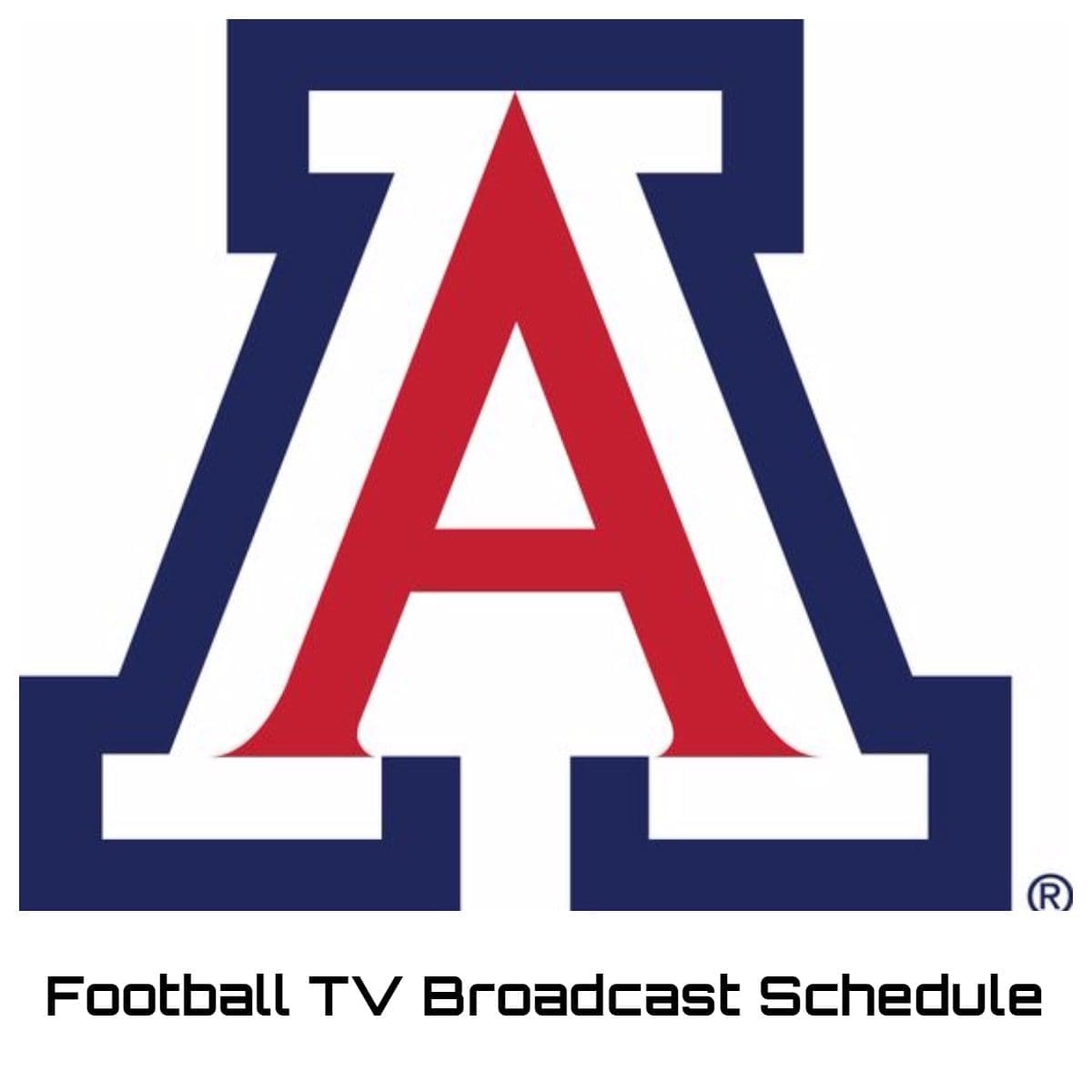 Arizona Wildcats Football TV Broadcast Schedule