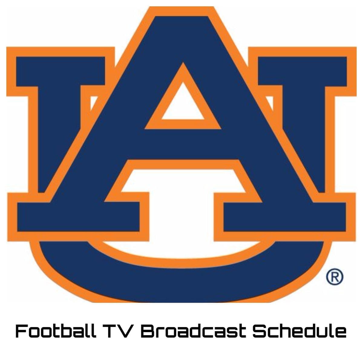 Auburn Tigers Football TV Broadcast Schedule