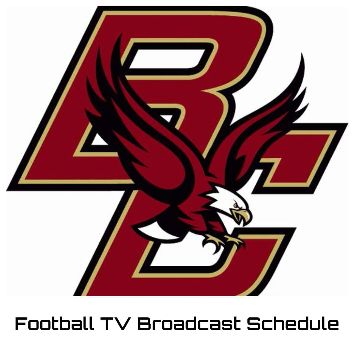 Boston College Eagles Football TV Broadcast Schedule