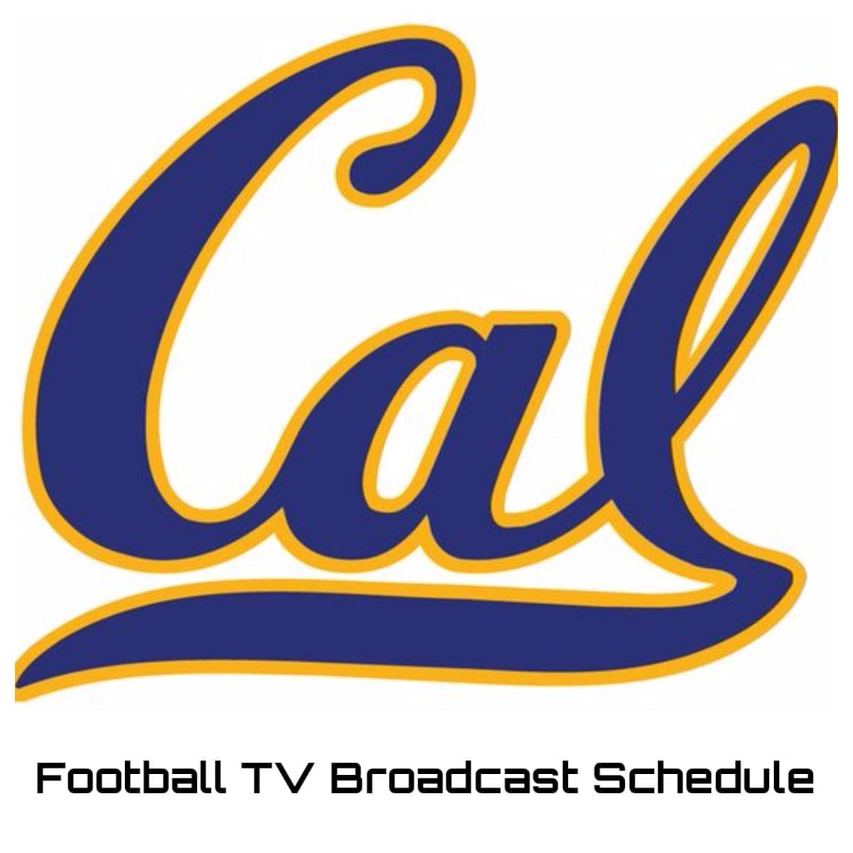 California Golden Bears Football TV Broadcast Schedule