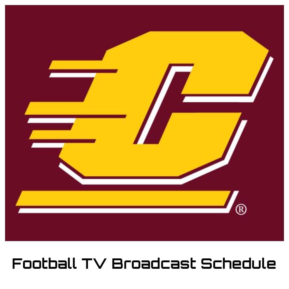 Central Michigan Chippewas Football TV Broadcast Schedule 2023