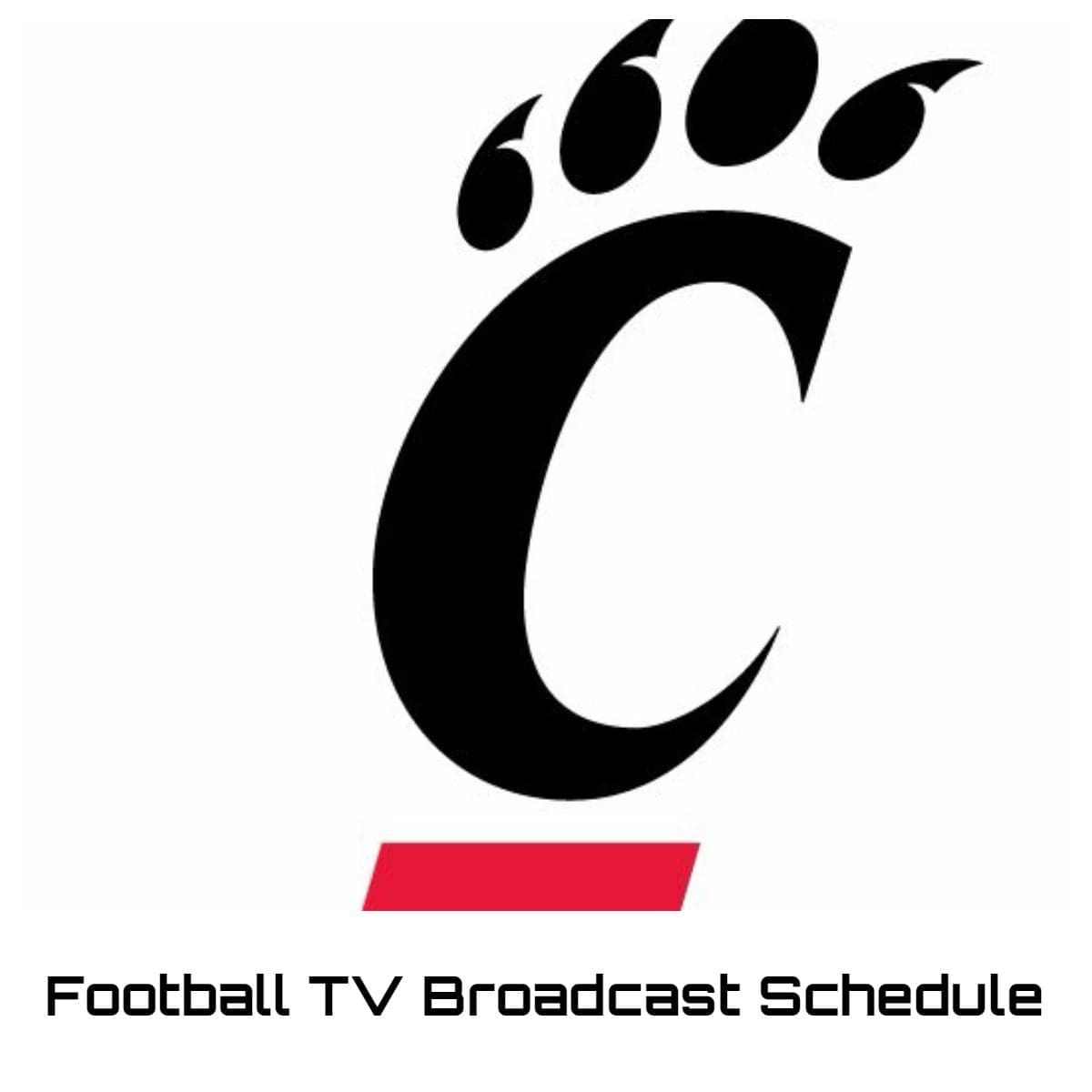 Cincinnati Bearcats Football TV Broadcast Schedule