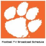 Clemson Tigers Football TV Broadcast Schedule