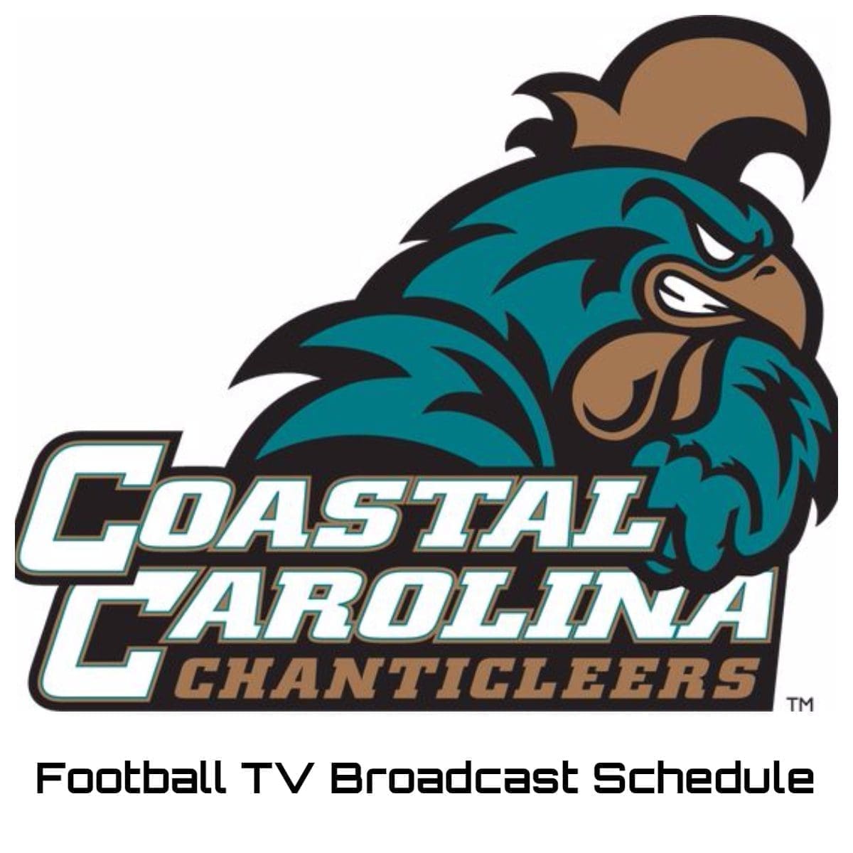 Coastal Carolina Chanticleers Football TV Broadcast Schedule 2023
