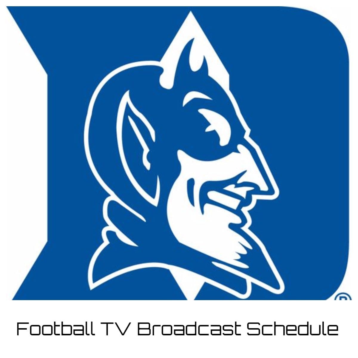Duke Blue Devils Football TV Broadcast Schedule