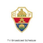 Elche TV Broadcast Schedule