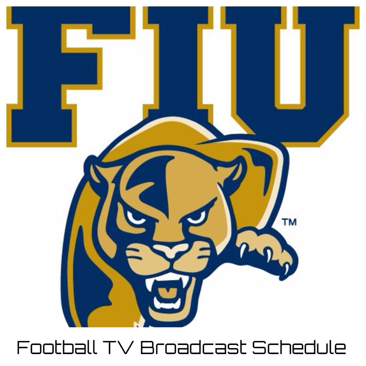 FIU Panthers Football TV Broadcast Schedule