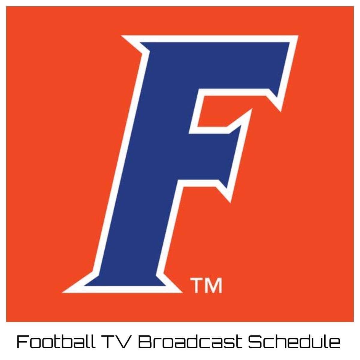 Florida Gators Football TV Broadcast Schedule 2021