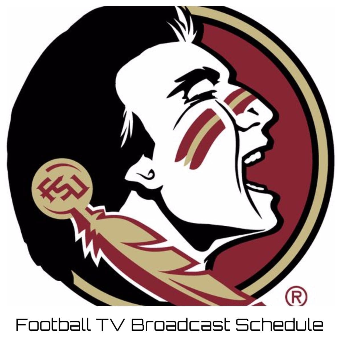 Florida State Seminoles Football TV Broadcast Schedule