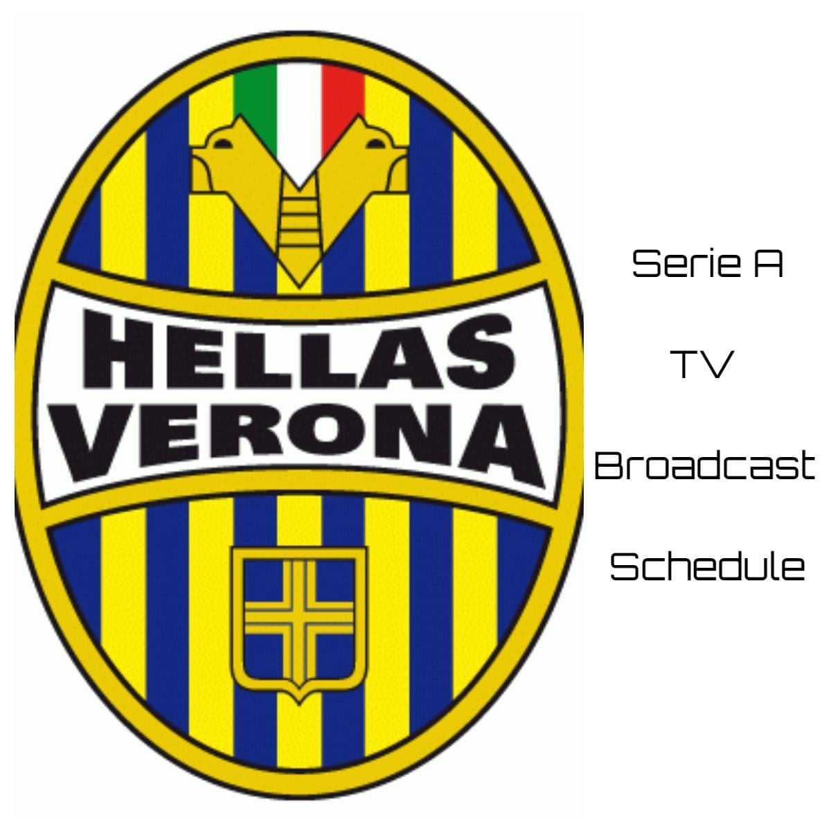 Hellas Verona TV Broadcast Schedule