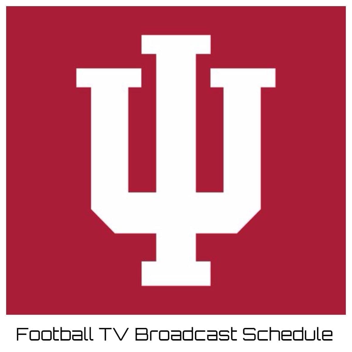 Indiana Hoosiers Football TV Broadcast Schedule