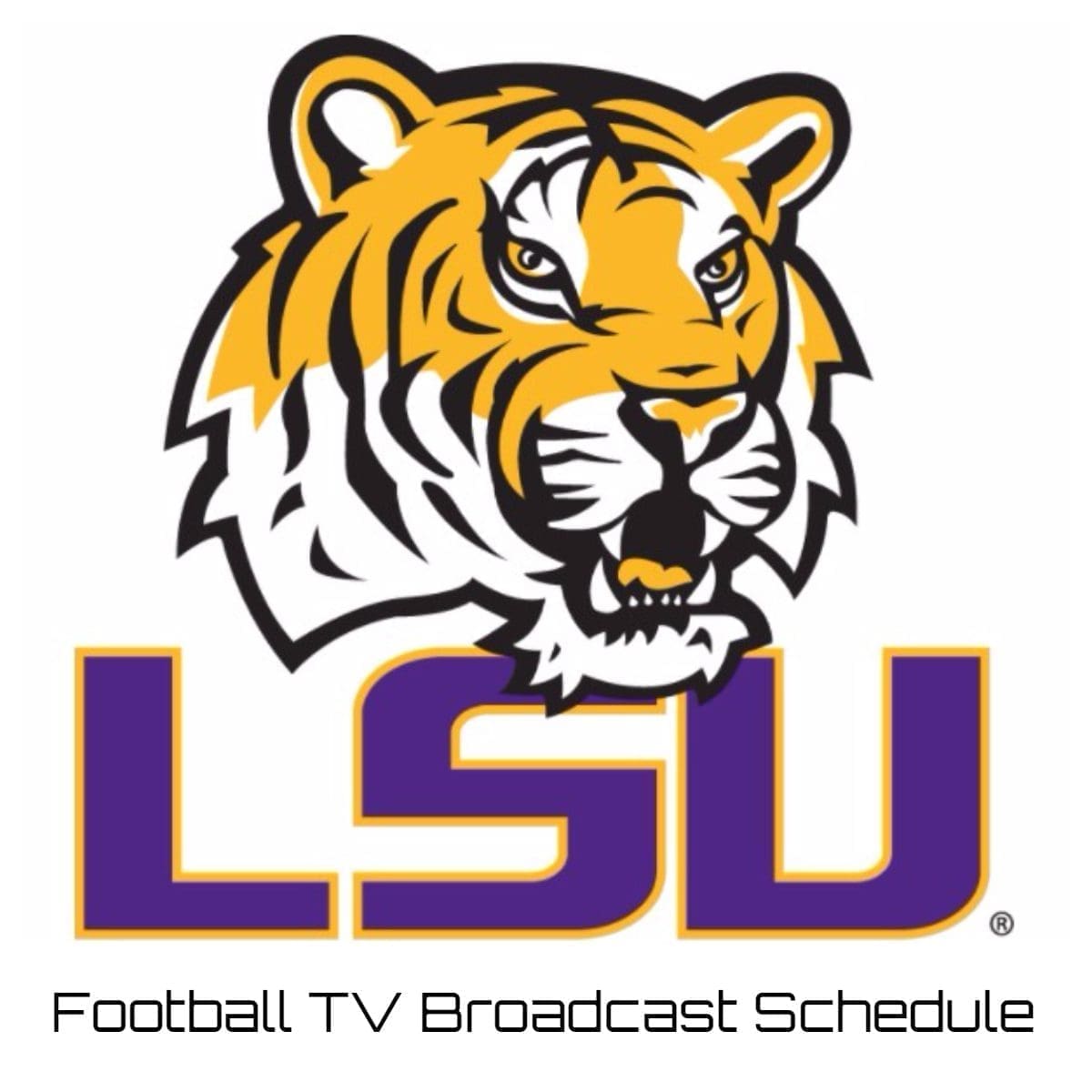 LSU Tigers Football TV Broadcast Schedule 2023