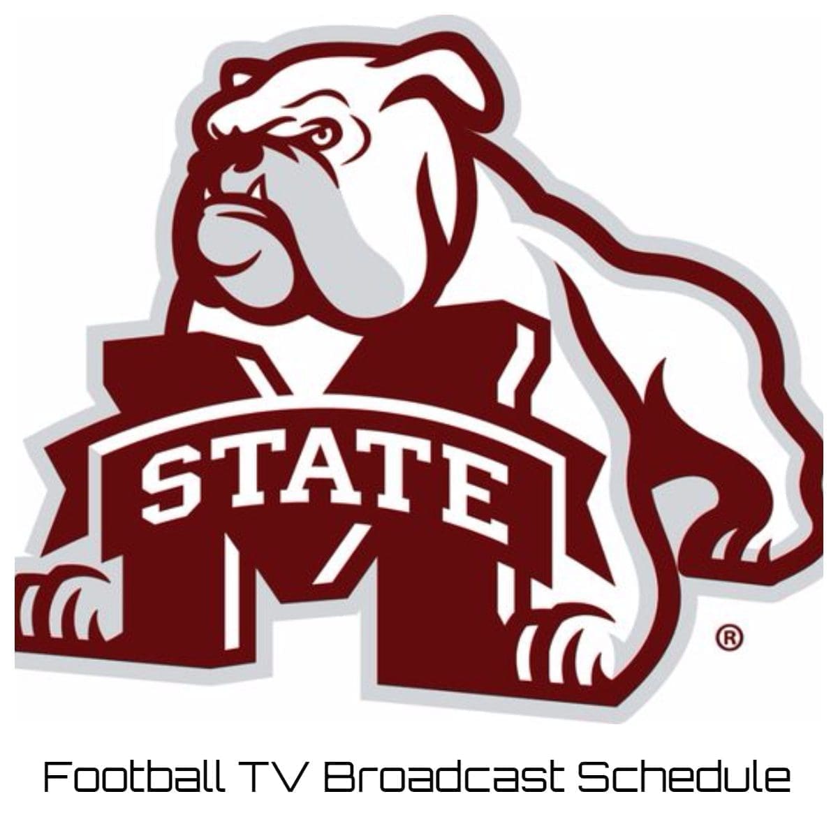 Mississippi State Bulldogs Football TV Broadcast Schedule 2023