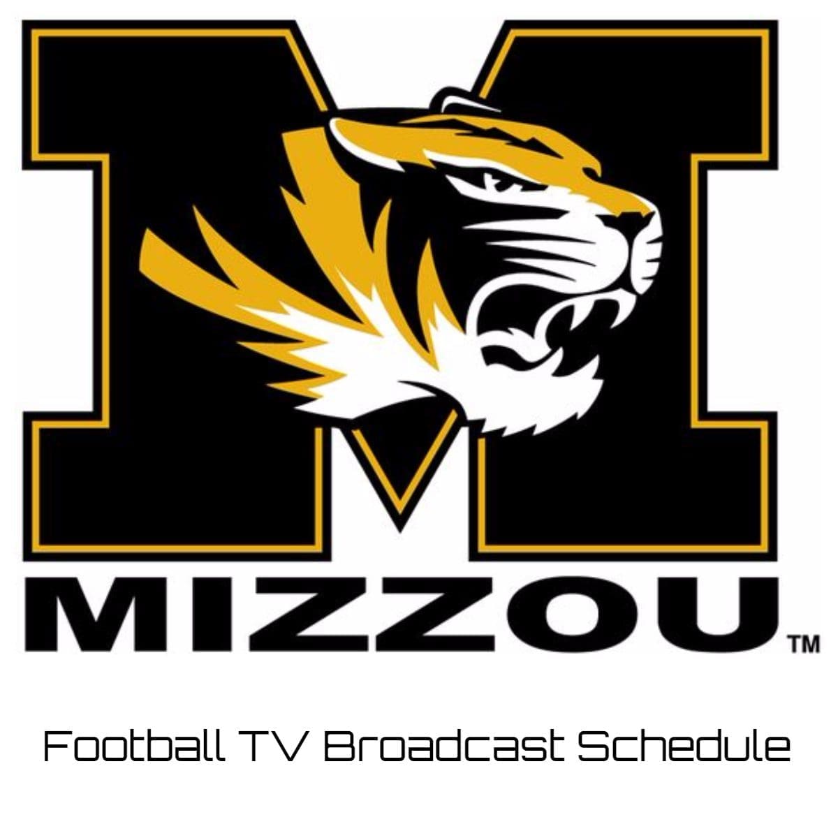 Missouri Tigers Football TV Broadcast Schedule
