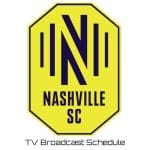 Nashville SC TV Broadcast Schedule