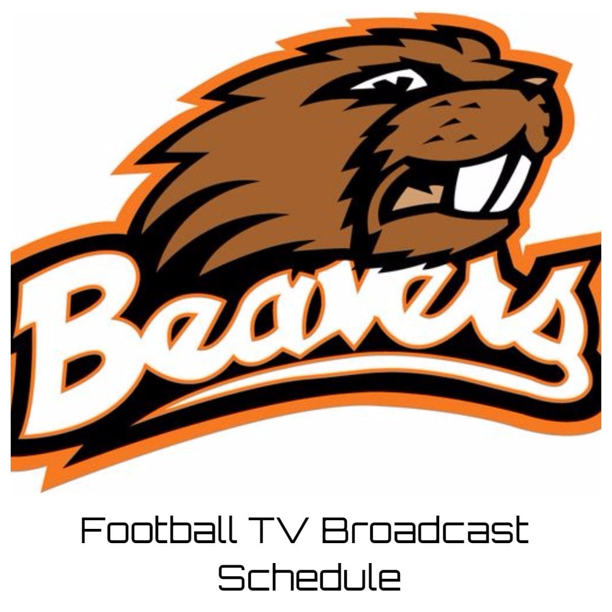 Oregon State Beavers Football TV Broadcast Schedule