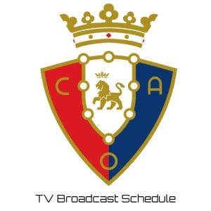 Osasuna TV Broadcast Schedule