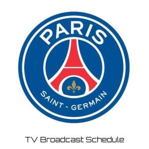 PSG TV Broadcast Schedule