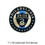 Philadelphia Union TV Broadcast Schedule