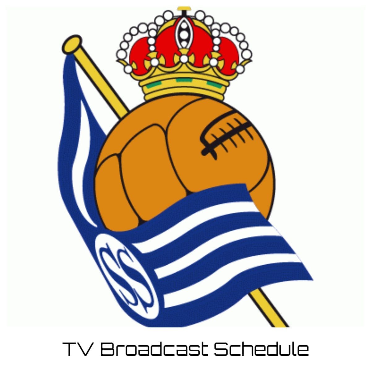 Real Sociedad TV Broadcast Schedule