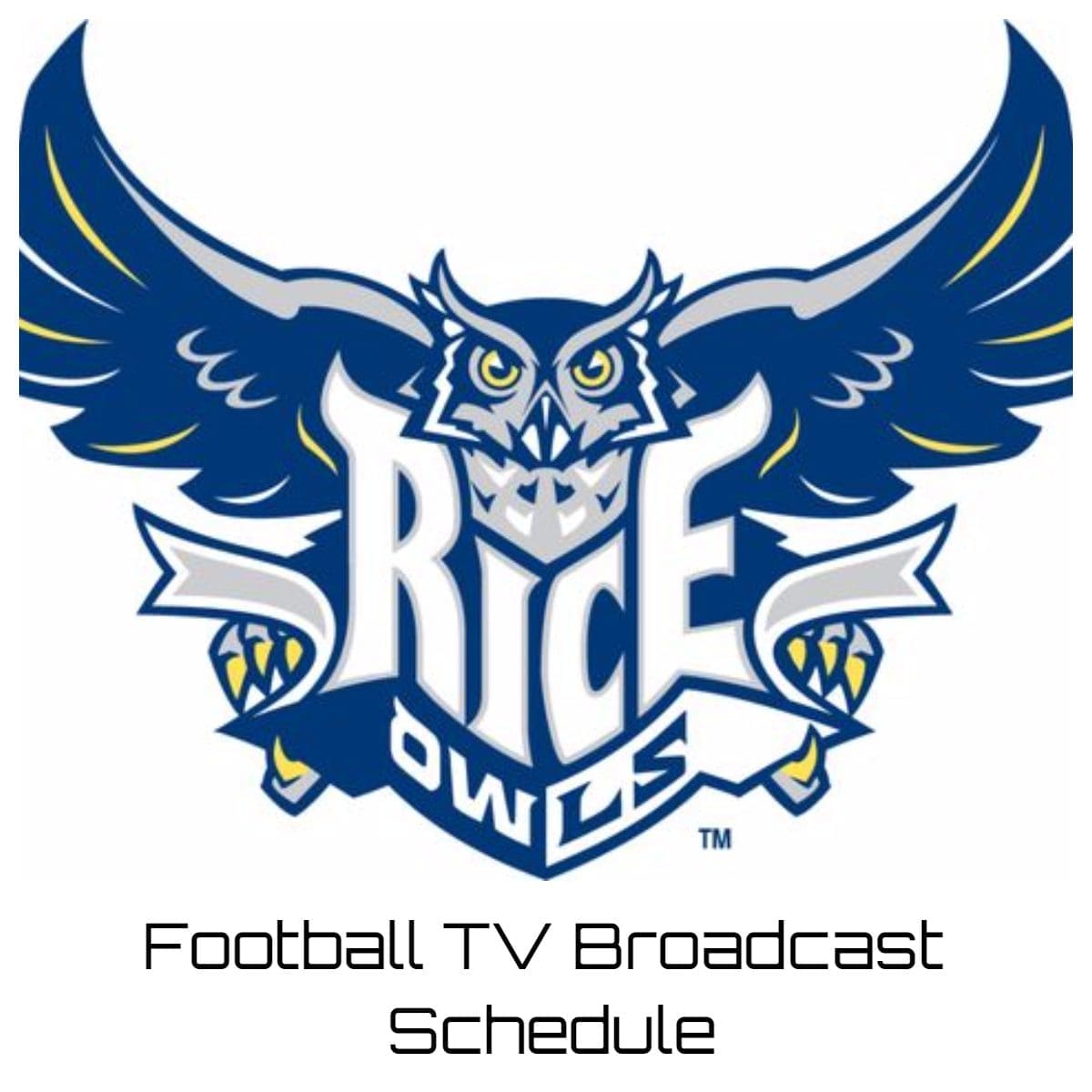 Rice Owls Football TV Broadcast Schedule