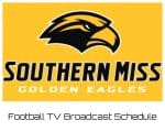 Southern Miss Golden Eagles Football TV Broadcast Schedule