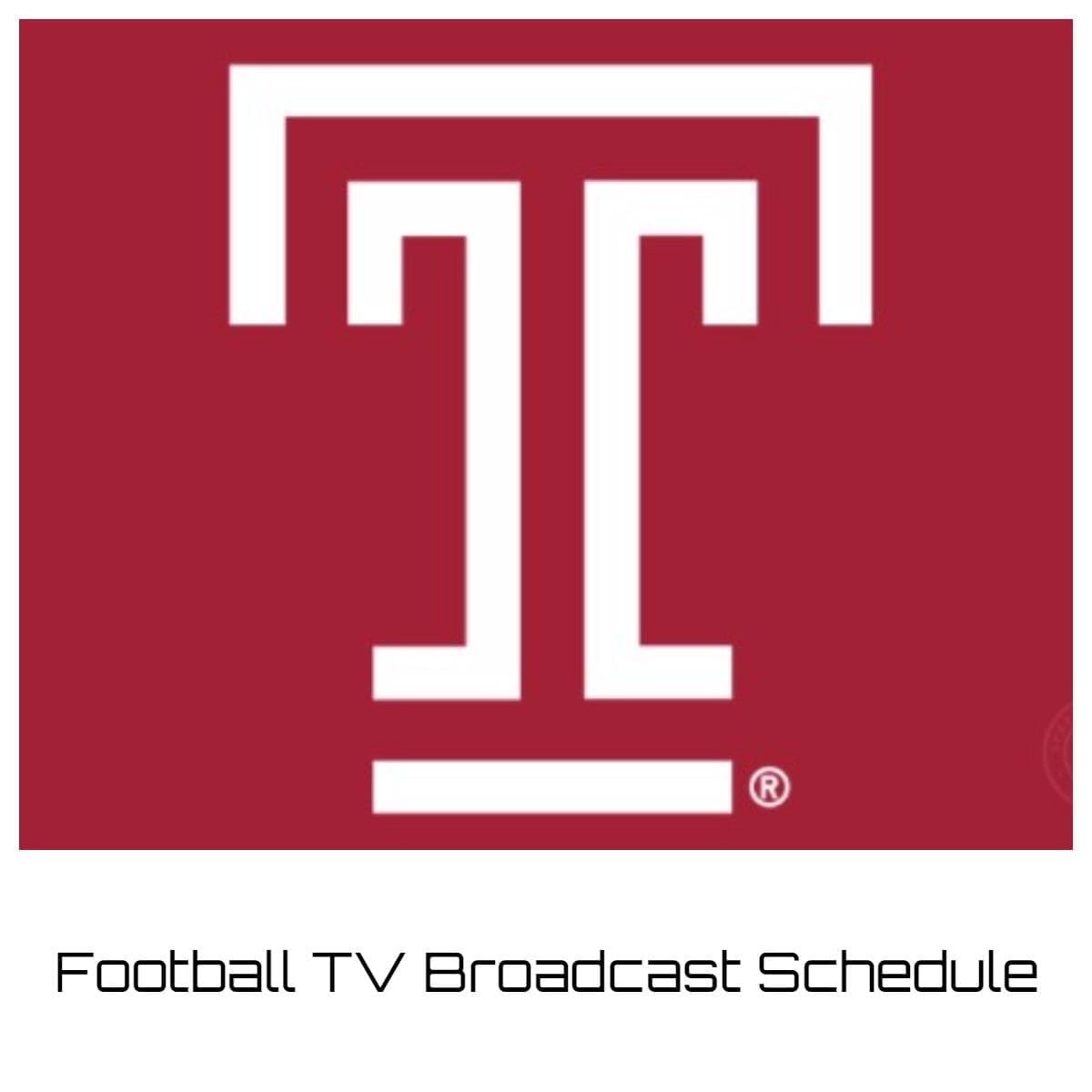 Temple Owls Football TV Broadcast Schedule