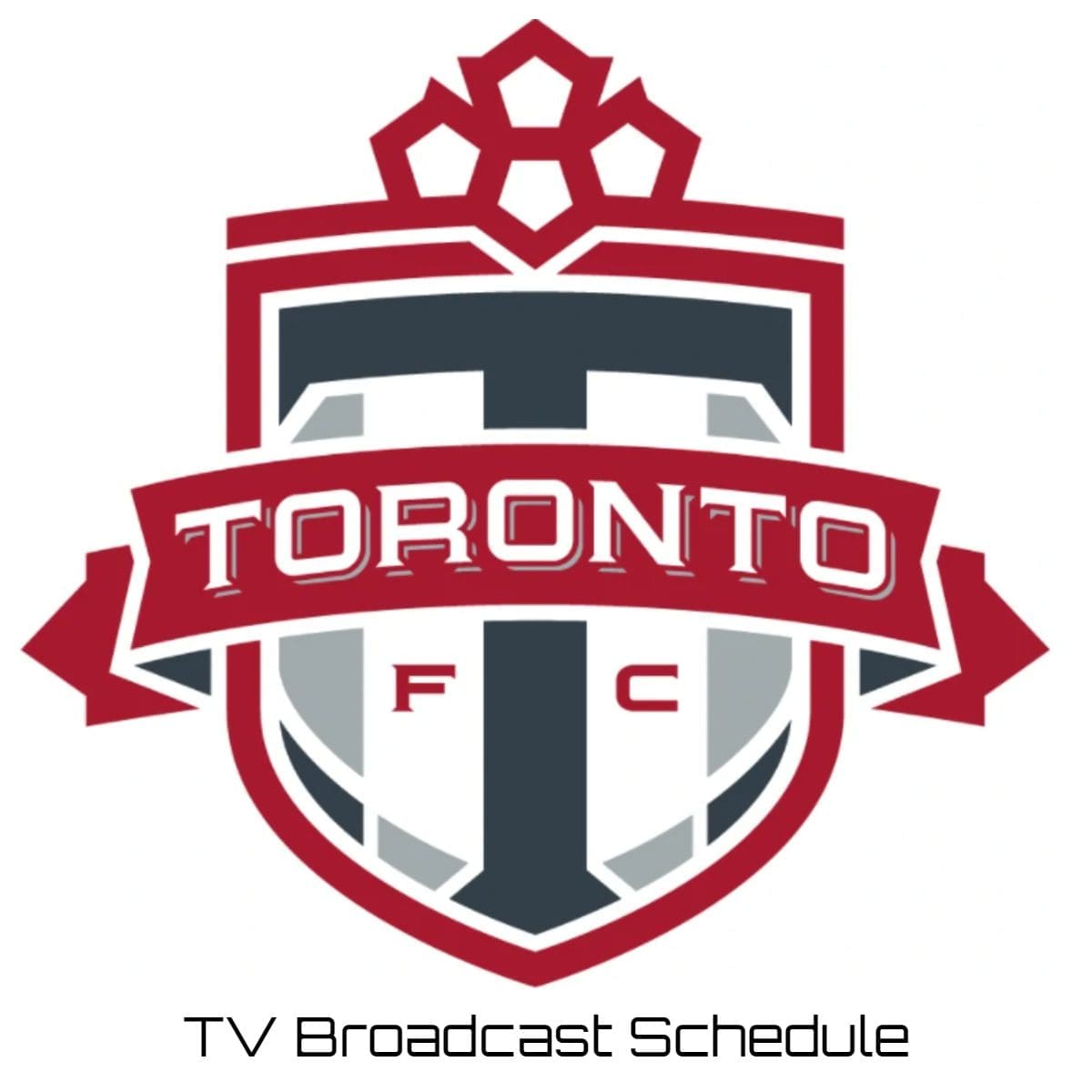 Toronto FC TV Broadcast Schedule