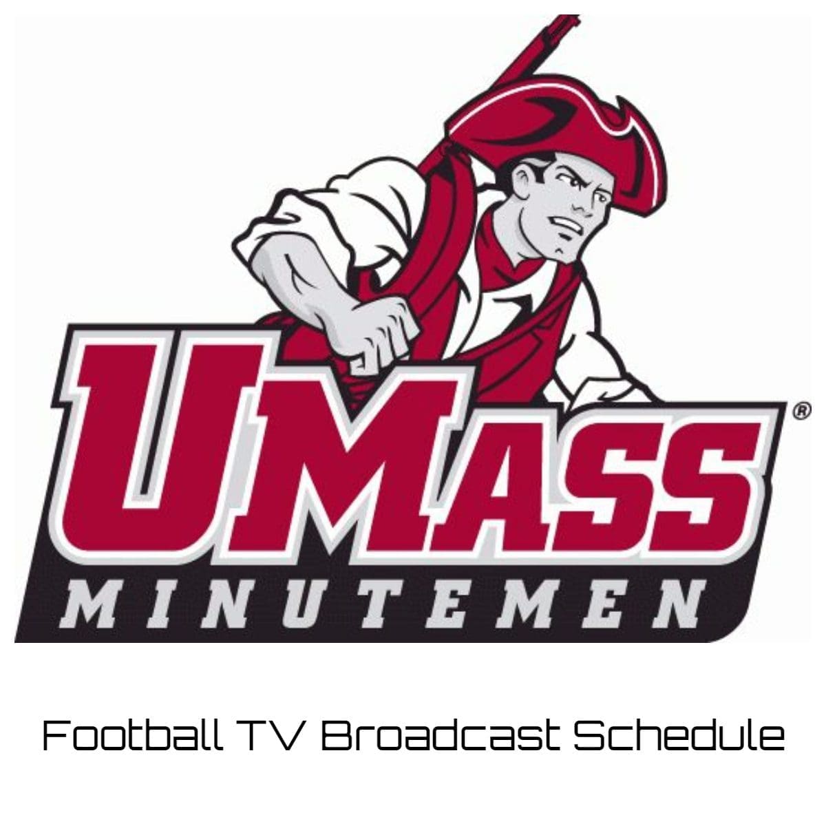 UMass Minutemen Football TV Broadcast Schedule
