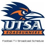UTSA Roadrunners Football TV Broadcast Schedule