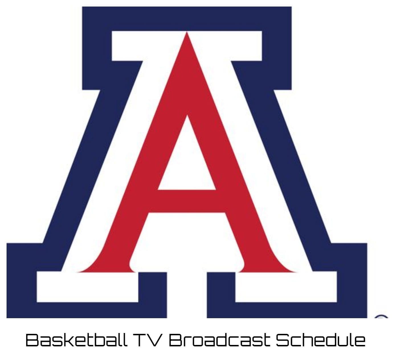 Arizona Wildcats Basketball TV Broadcast Schedule 2021 22 Printable PDF