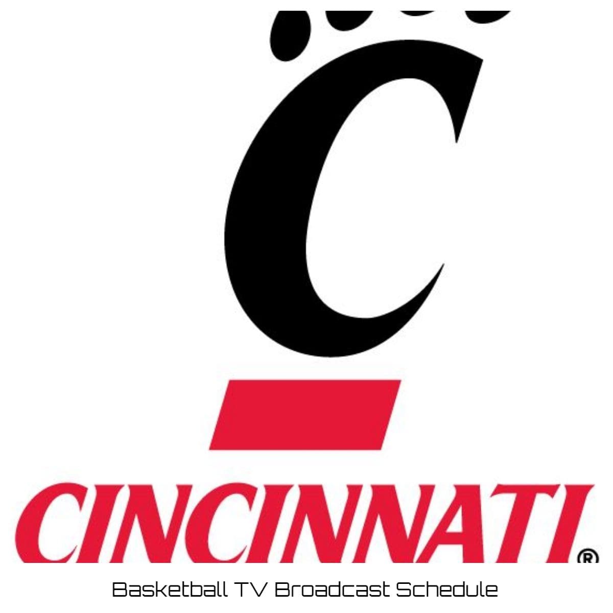 Cincinnati Bearcats Basketball TV Broadcast Schedule