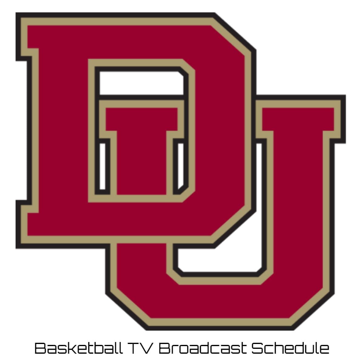 Denver Pioneers Basketball TV Broadcast Schedule